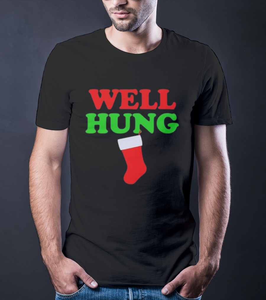 Well Hung Christmas Stocking Humor Holiday T-Shirt
