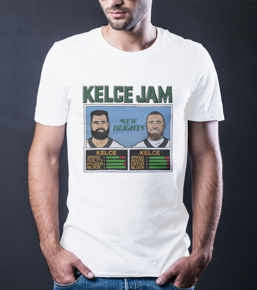 Kelce Jam New Heights Speed Agility Power Route Catch Block T-Shirt