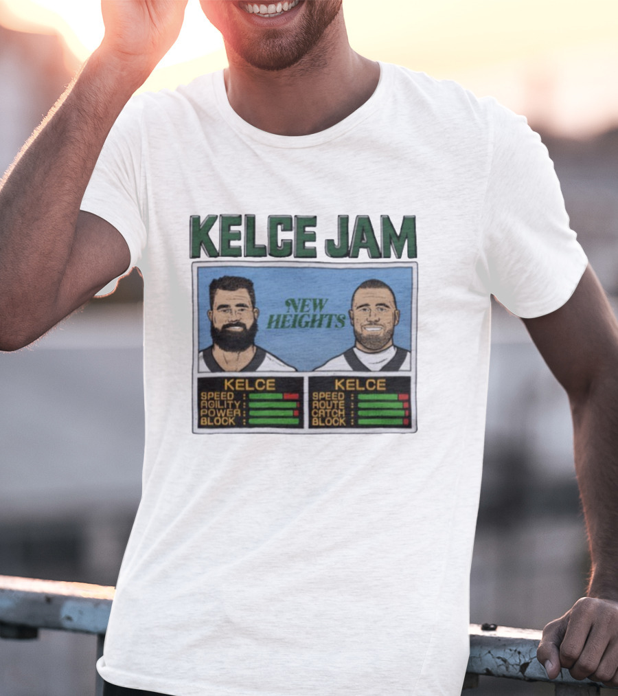 Kelce Jam New Heights Speed Agility Power Route Catch Block T-Shirt
