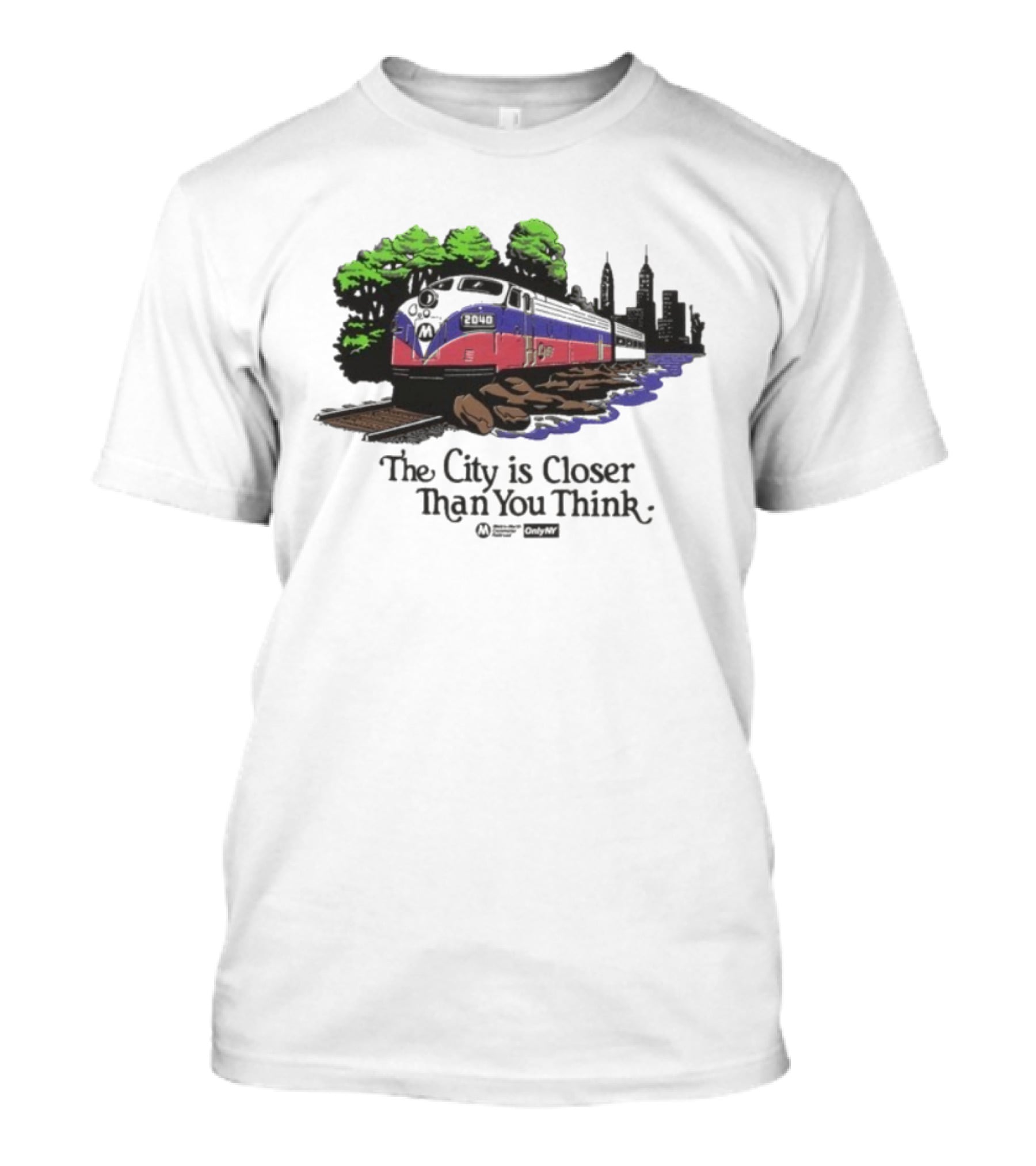 The City Is Closer Than You Think Metro-North Hudson Line Train And New York Skyline T-Shirt