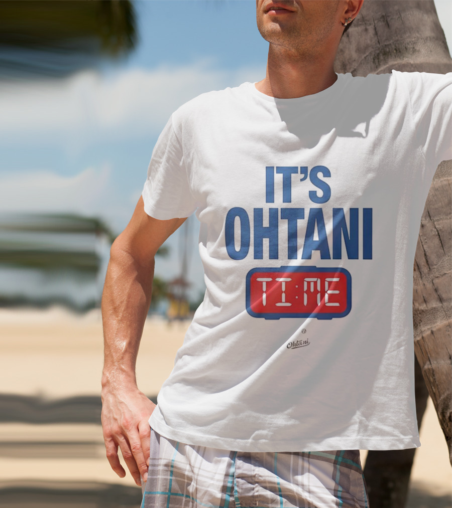 IT'S OHTANI TIME Los Angeles Dodgers Shohei Ohtani T-Shirt