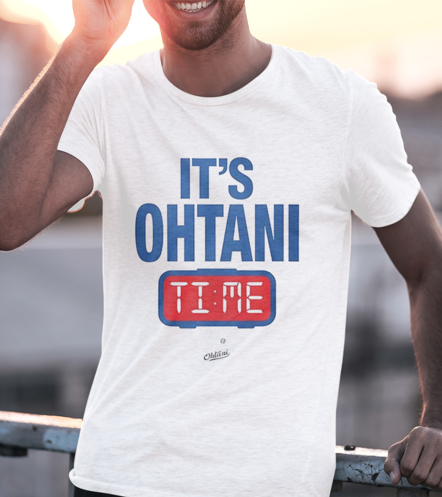 IT'S OHTANI TIME Los Angeles Dodgers Shohei Ohtani T-Shirt