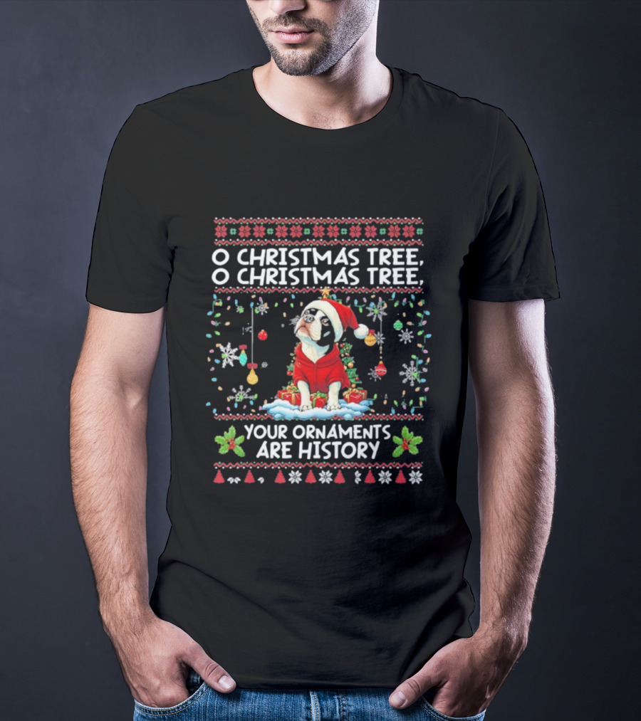 Terrier Dog In Santa Hat O Christmas Tree Your Ornaments Are History T-Shirt