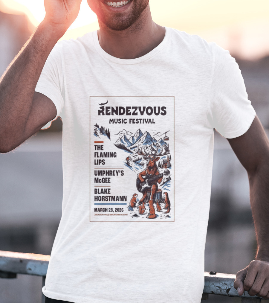 Rendezvous Music Festival The Flaming Lips Umphrey's McGee Blake Horstmann March 28 2026 Jackson Hole Mountain Resort Teton Village WY T-Shirt