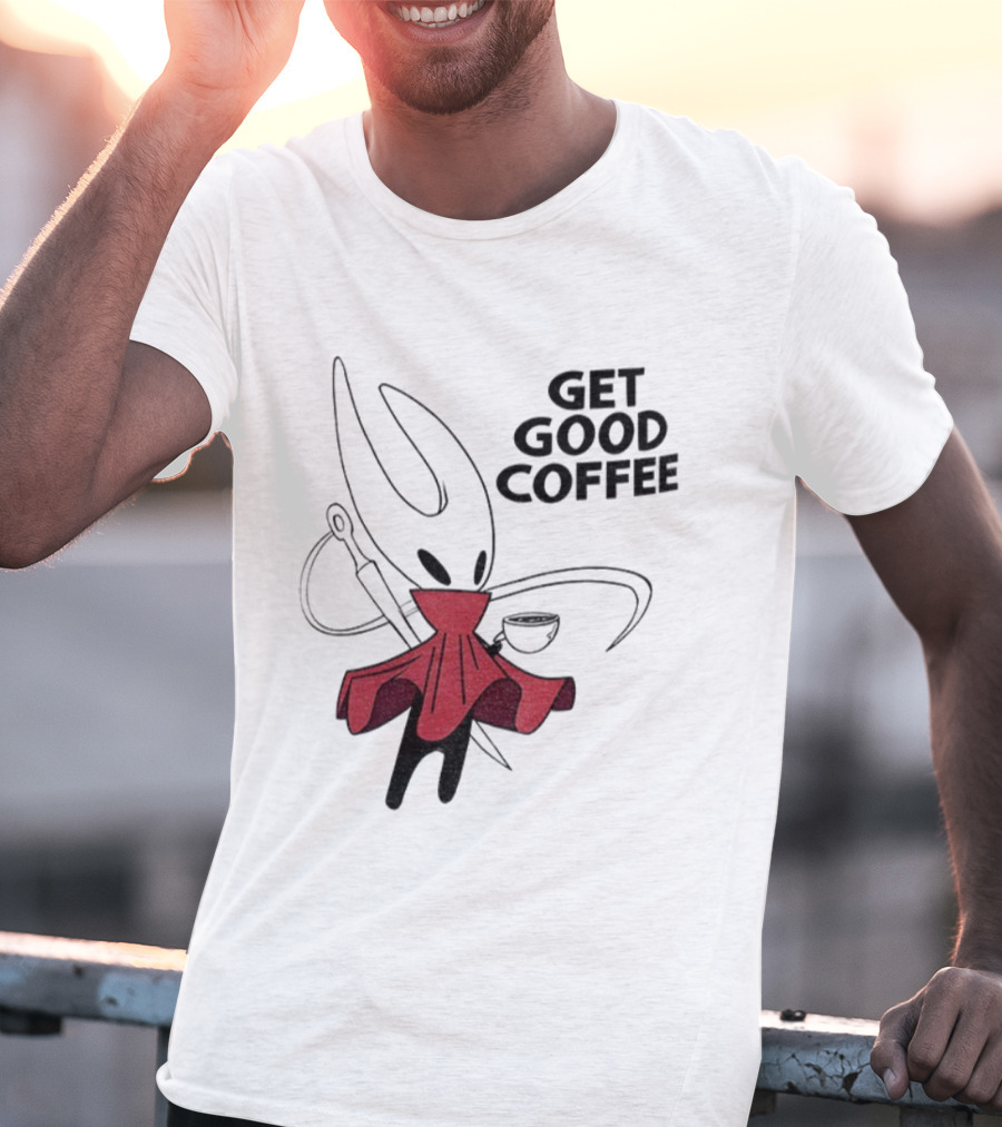 Hollow Knight Silksong Hornet Get Good Coffee T-Shirt