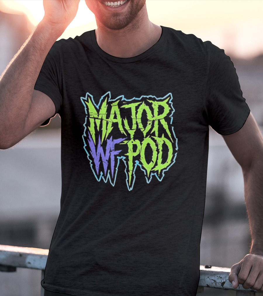 MAJOR WF POD Neon Horror Text Logo T-Shirt