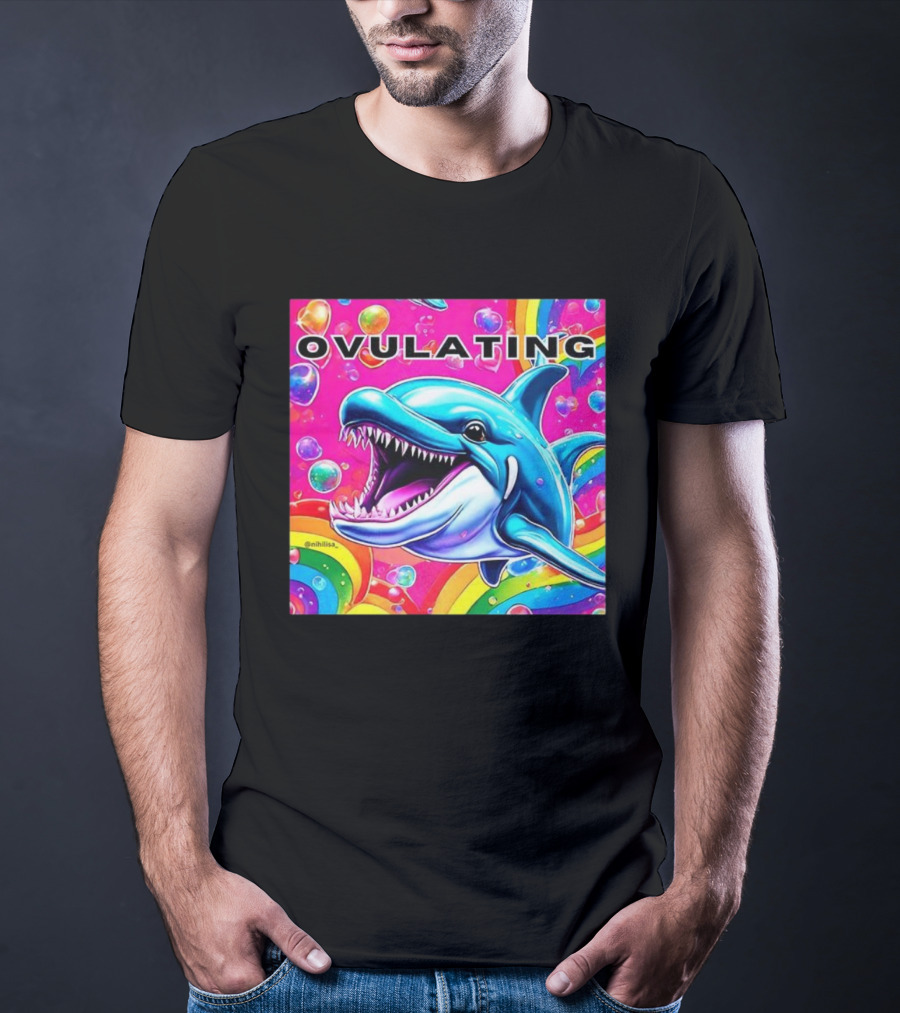 Ovulating Dolphin Rainbow Meme Colorful Background T-Shirt