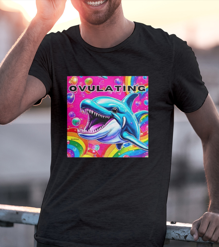 Ovulating Dolphin Rainbow Meme Colorful Background T-Shirt