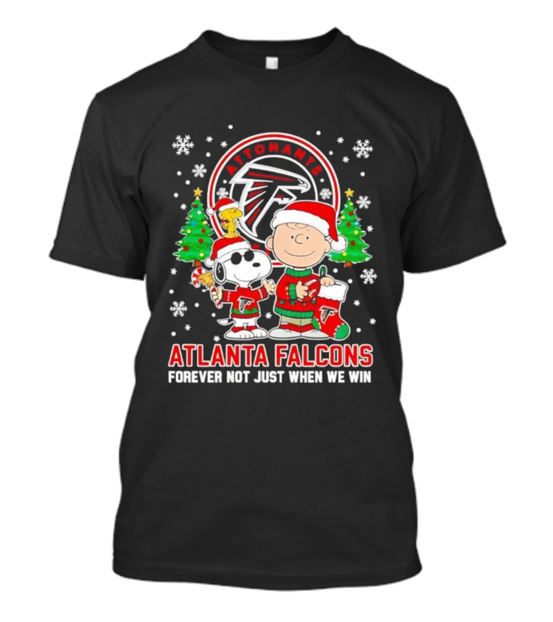 Peanuts Snoopy Christmas Atlanta Falcons Forever Not Just When We Win T-Shirt