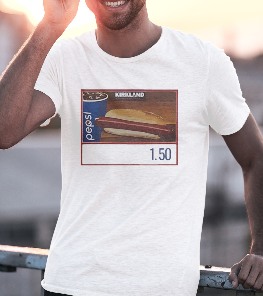 Kirkland Signature Hot Dog Pepsi Combo Parody 1.50 Meme T-Shirt