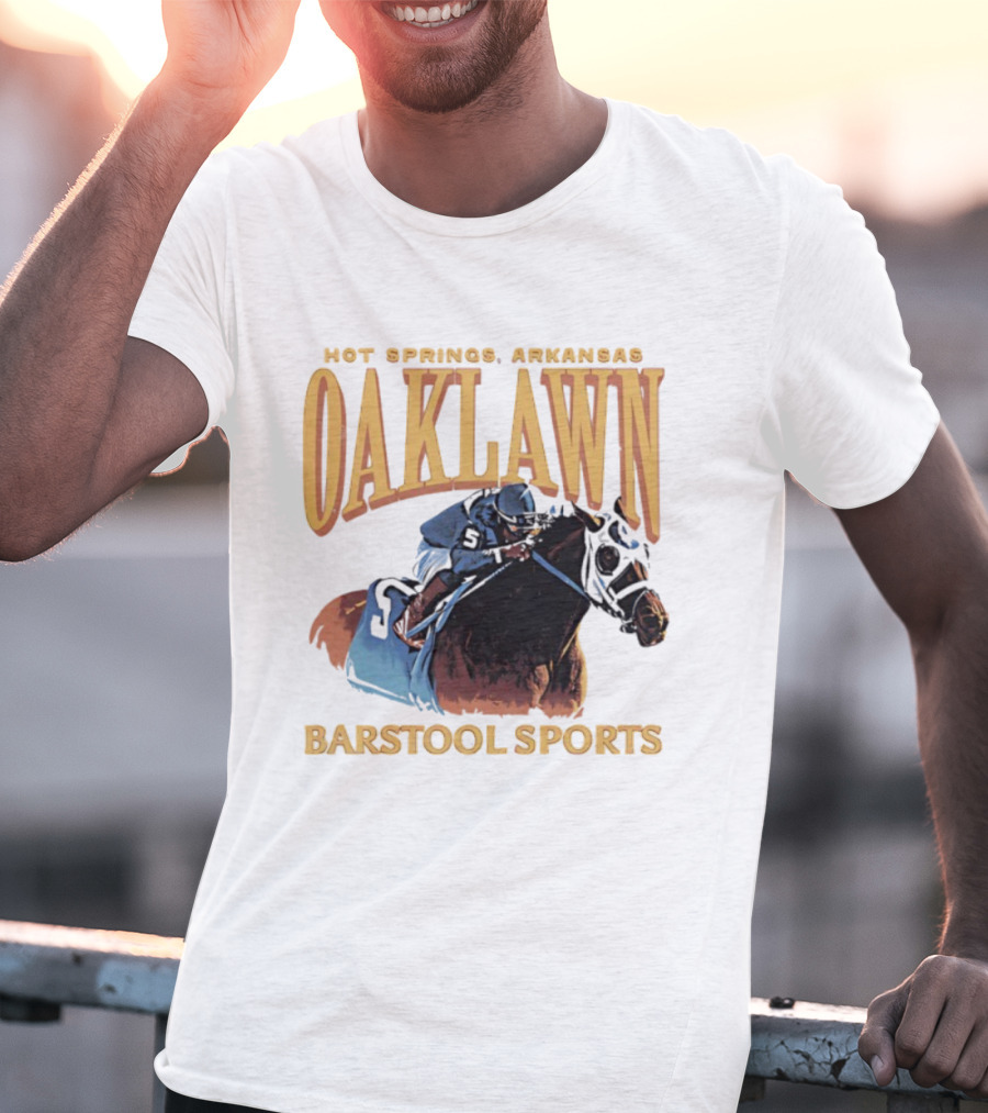 Oaklawn Hot Springs Arkansas Barstool Sports Horse Racing T-Shirt