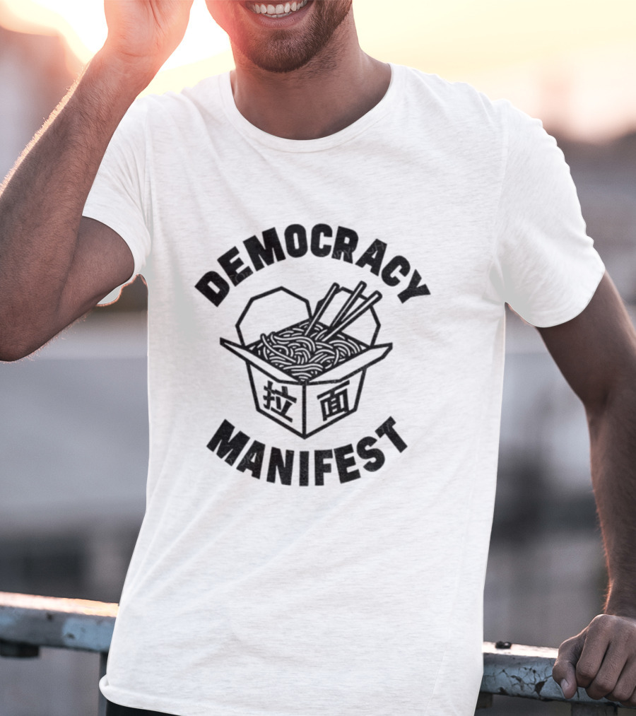 Democracy Manifest Noodles Takeout Box T-Shirt