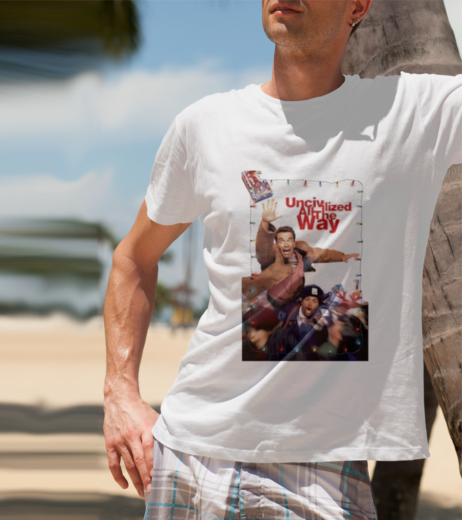 Uncivilized All The Way Turbo Man Christmas Chaos T-Shirt