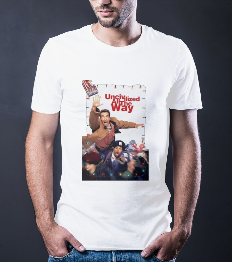 Uncivilized All The Way Turbo Man Christmas Chaos T-Shirt