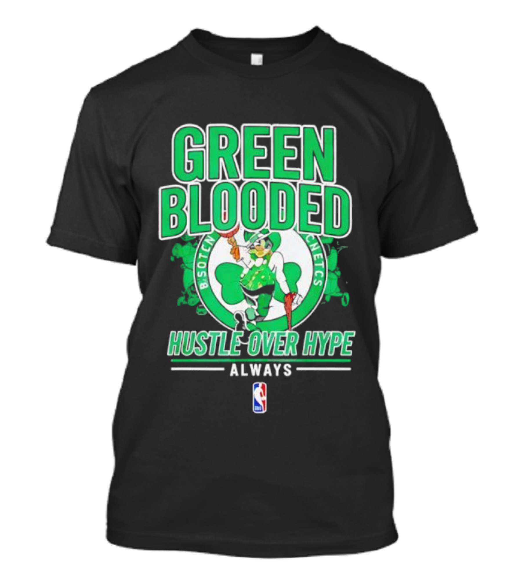 Boston Celtics Green Blooded Hustle Over Hype Always NBA Logo T-Shirt