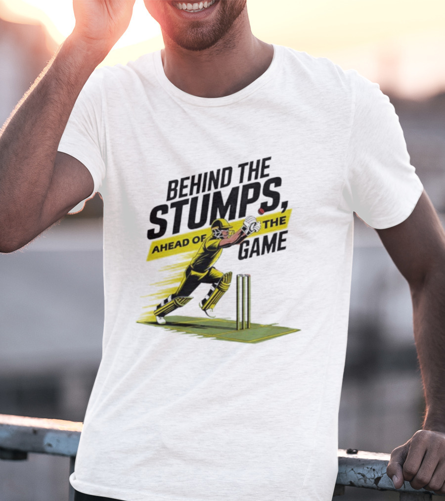 Behind The Stumps Ahead Of The Game Cricket Batsman Wicketkeeper Catching Ball T-Shirt