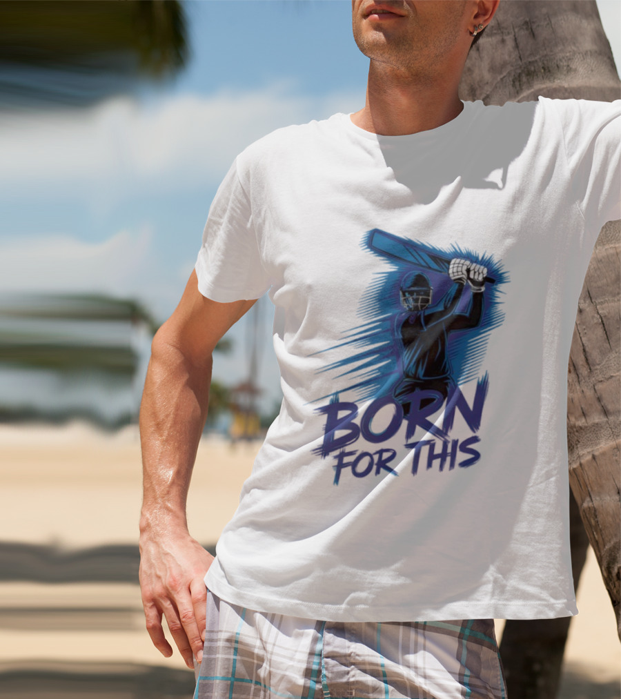 Born For This Cricket Enthusiast In India T-Shirt