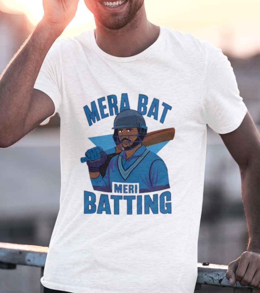 Mera Bat Meri Batting Cricket Player India T-Shirt