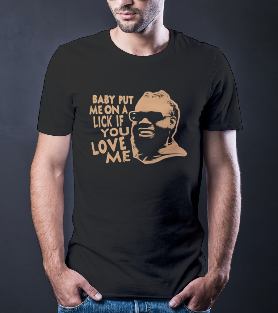 Baby Put ME On A Lick If You Love ME Face Glasses T-Shirt