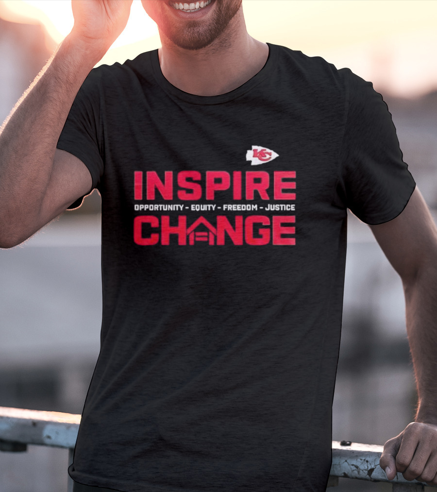 Kansas City Chiefs Inspire Change Opportunity Equity Freedom Justice T-Shirt
