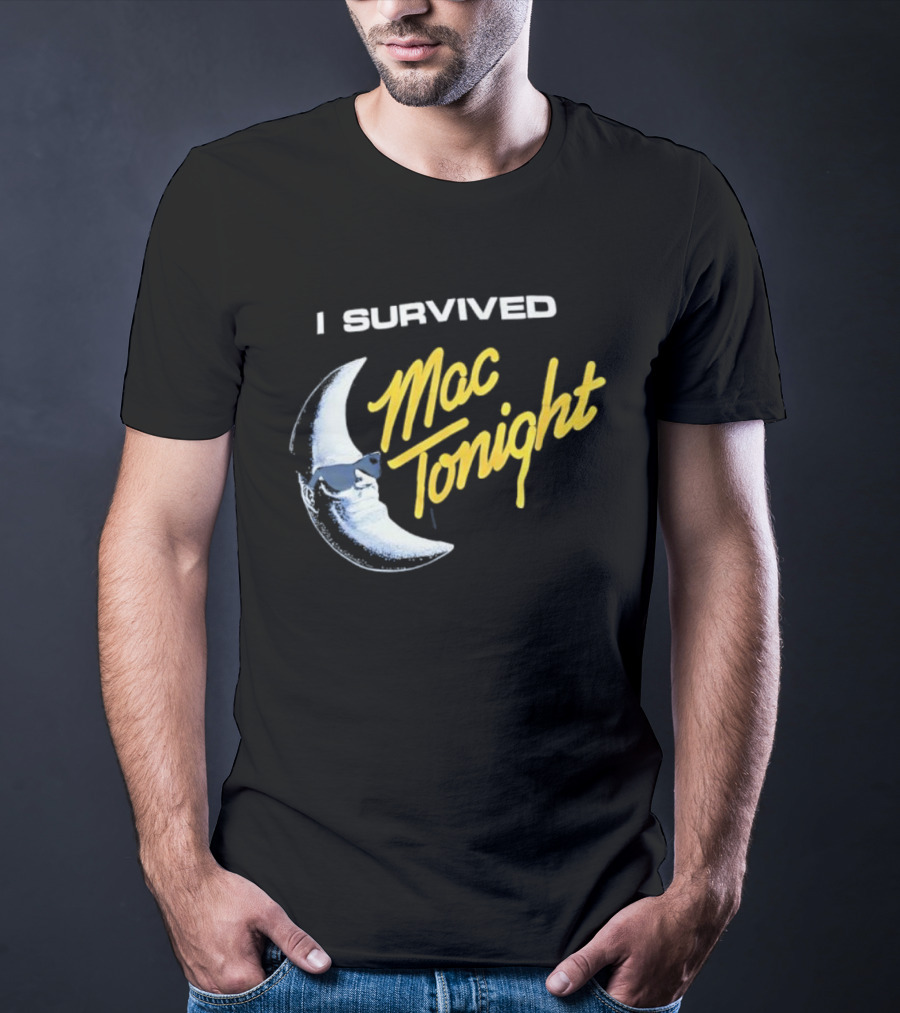 I Survived Mac Tonight Retro 80s Moon Man Icon Nostalgia T-Shirt