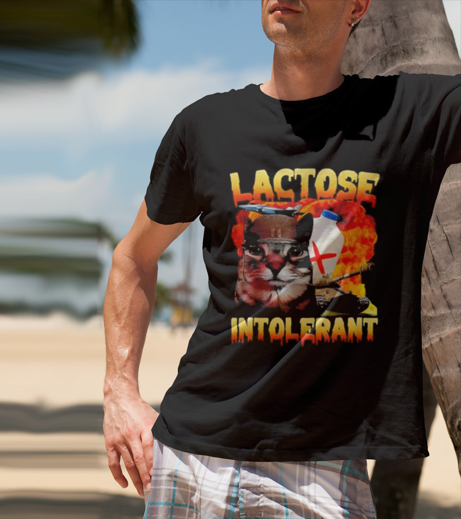Lactose Intolerant Cat Meme Funny Saying For Cat Lovers T-Shirt