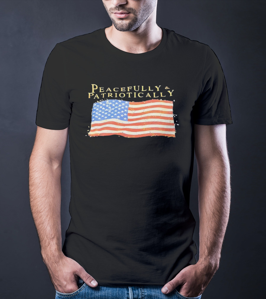 Peacefully & Patriotically American Flag USA T-Shirt