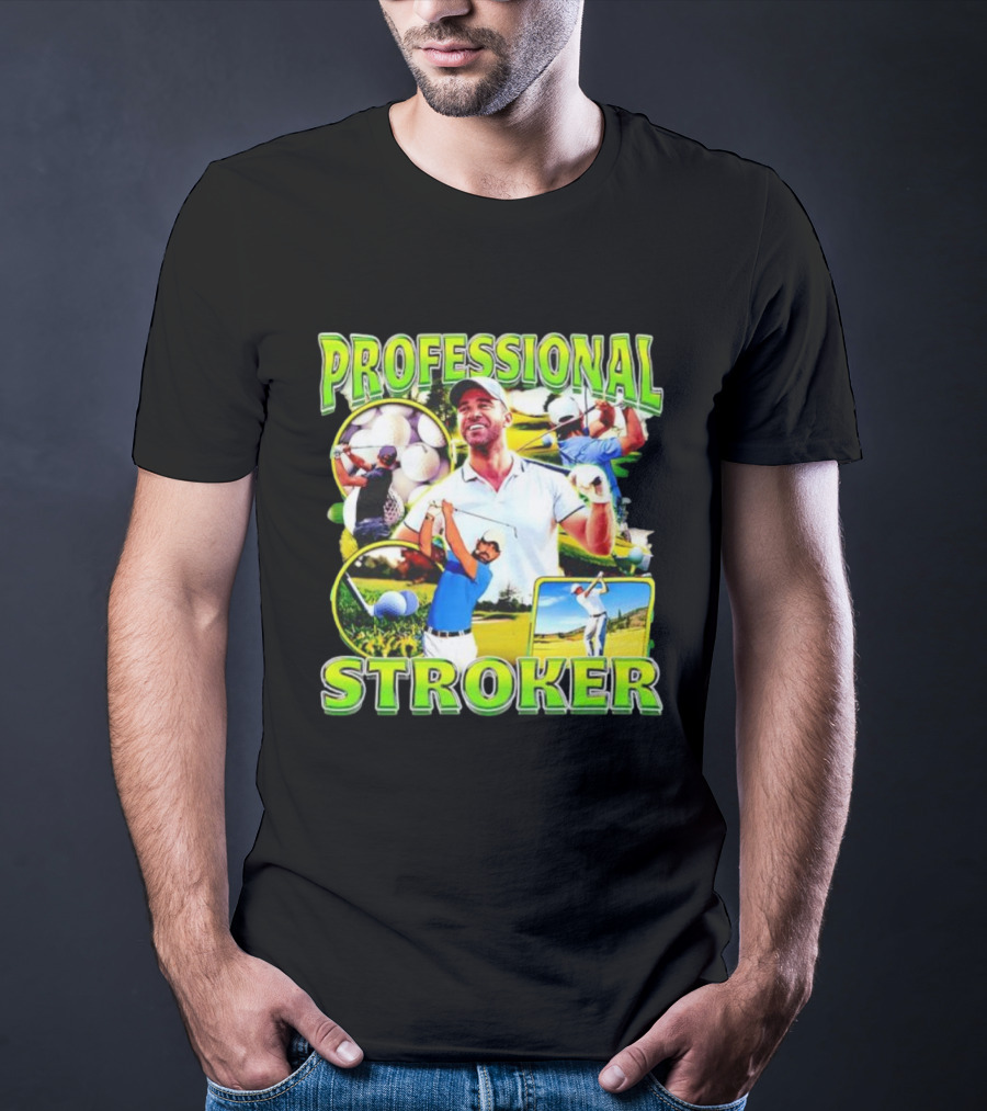 Professional Stroker Golf Enthusiast Man Player Scene T-Shirt