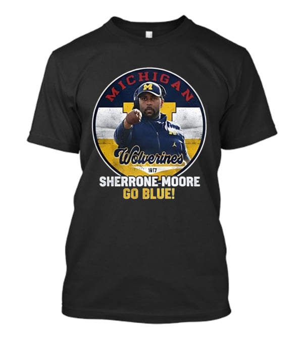 Michigan Wolverines Sherrone Moore Go Blue Coach 1917 T-Shirt