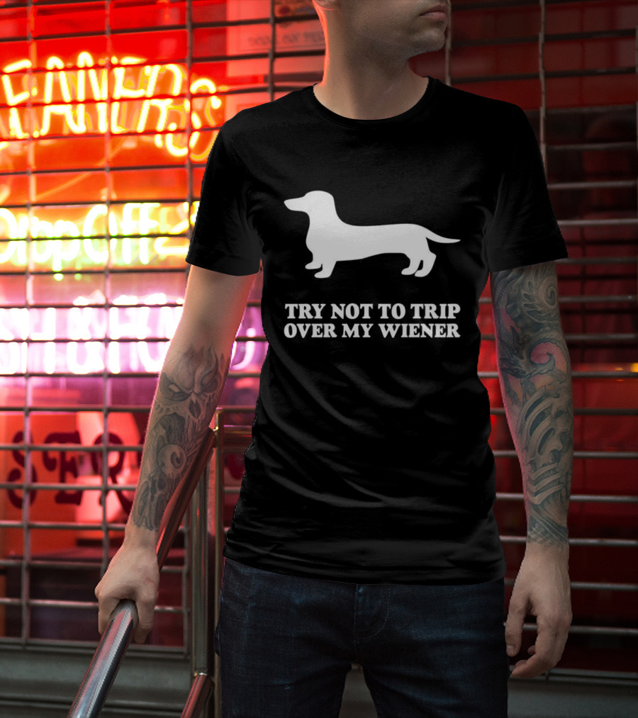 Try Not To Trip Over My Wiener Dachshund Jeremy Usbourne T-Shirt