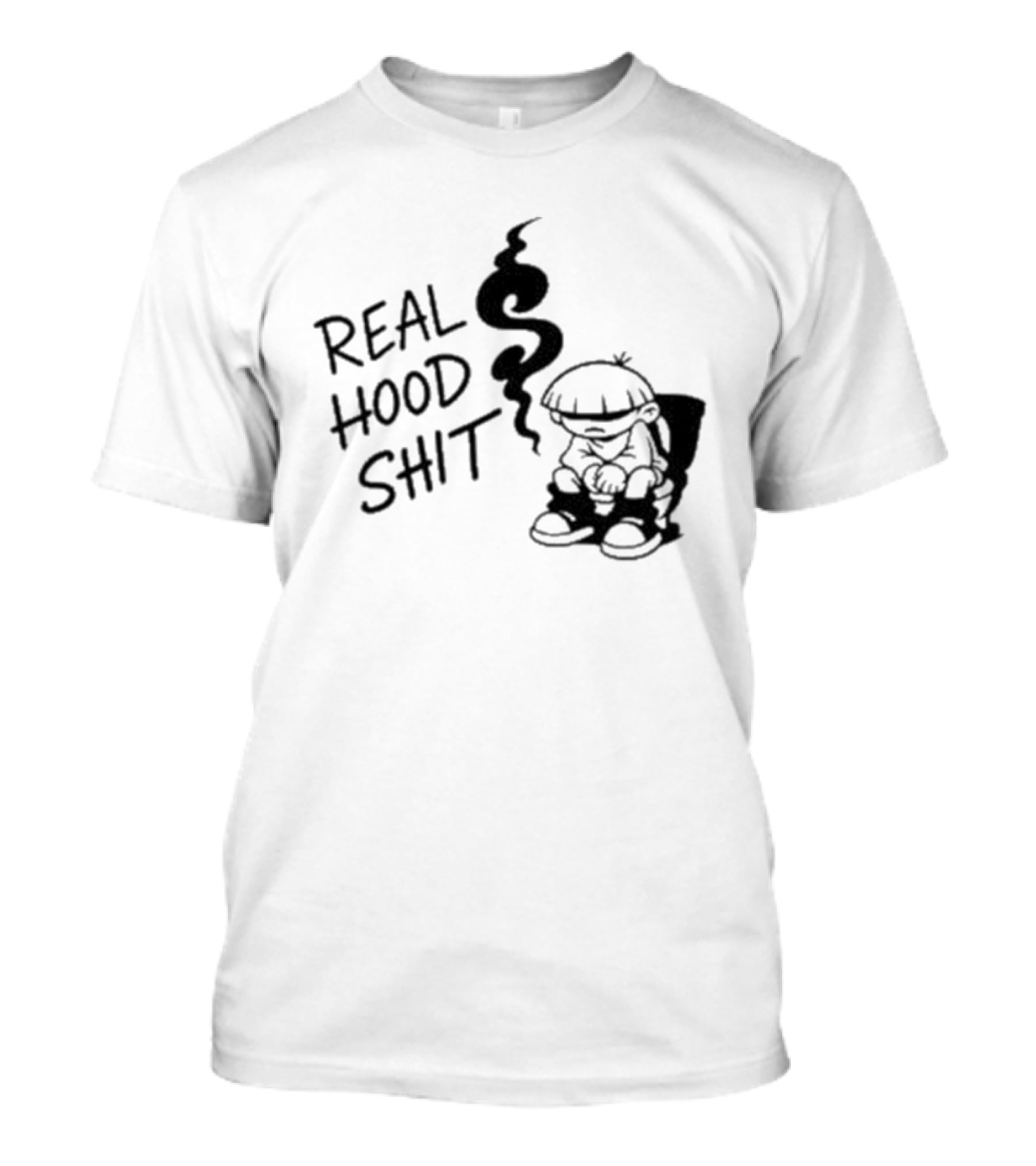 Real Hood Shit Cartoon Character With Smoke Drawing T-Shirt