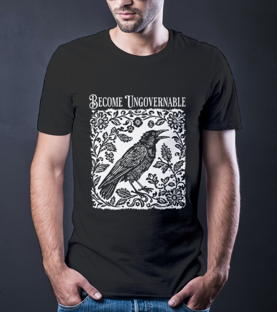 Become Ungovernable Bird Floral T-Shirt