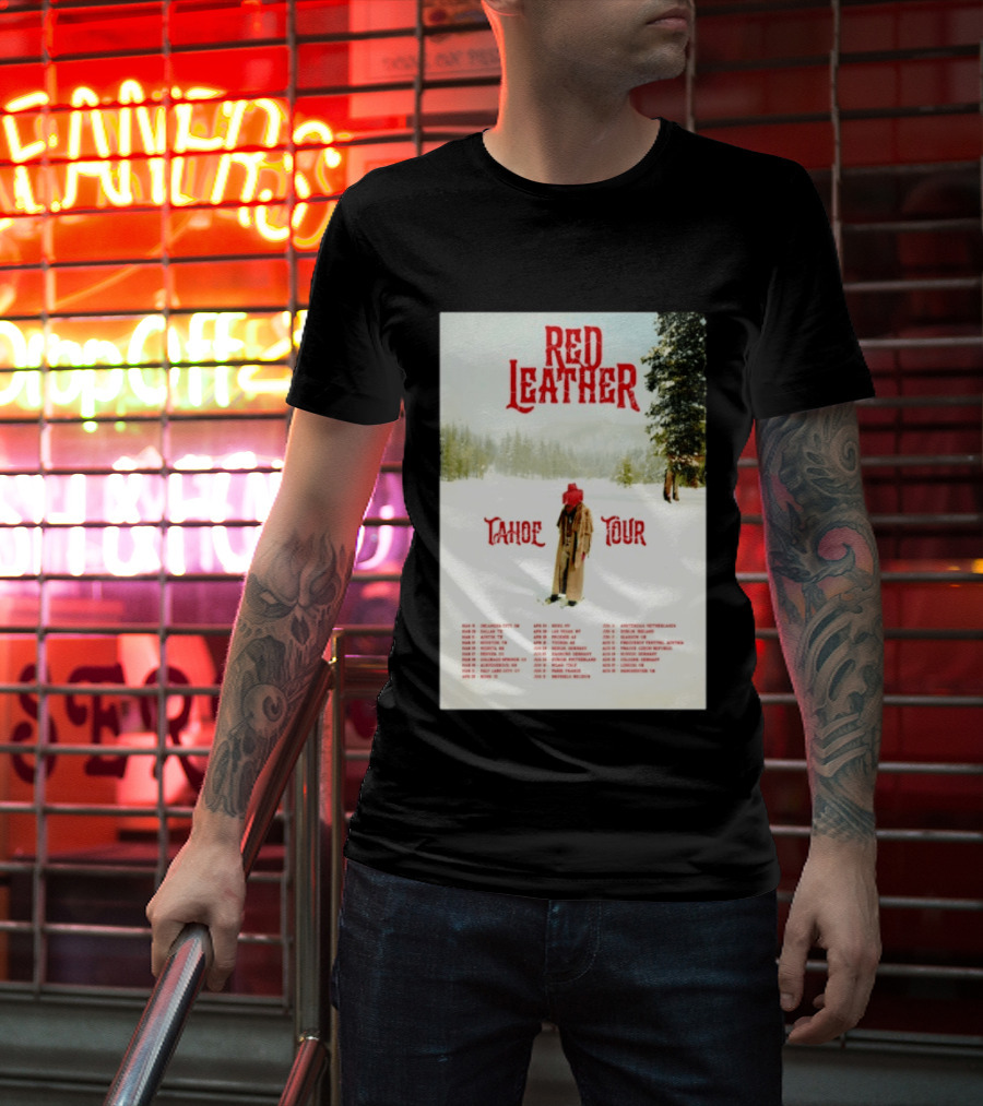 Red Leather Tahoe Tour 2026 Dates Red Hat Snowy Scenery T-Shirt
