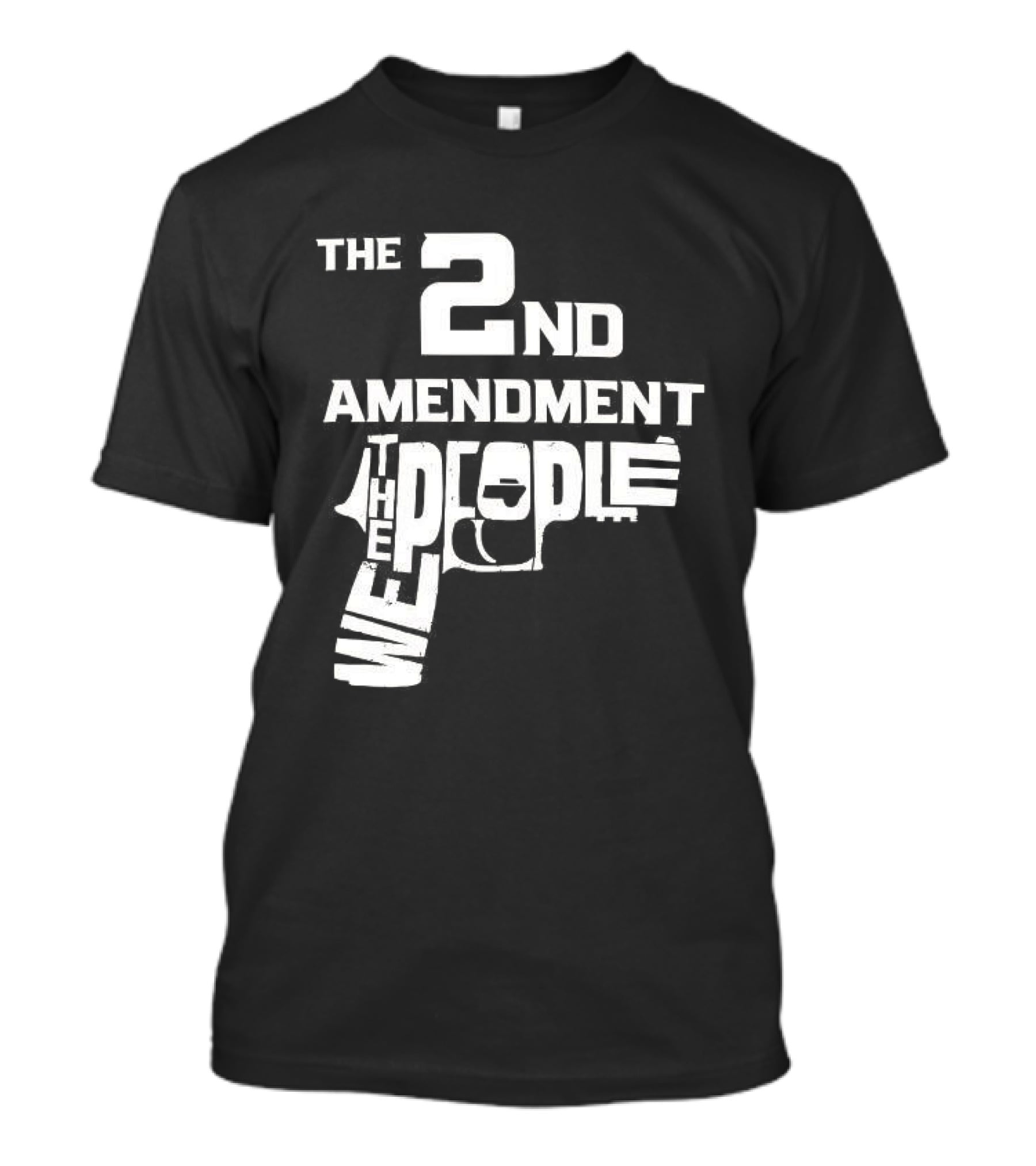 The 2nd Amendment We The People Gun Rights T-Shirt