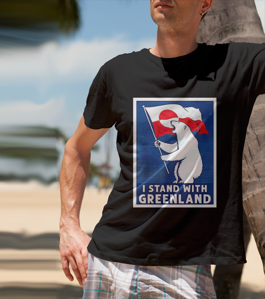 I Stand With Greenland Polar Bear Holding Flag Solidarity Banner T-Shirt
