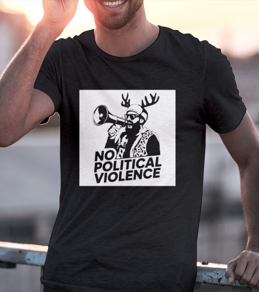 No Political Violence Antler Activist With Megaphone T-Shirt