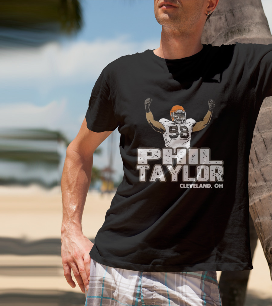 Phil Taylor Cleveland OH Player Number 98 T-Shirt