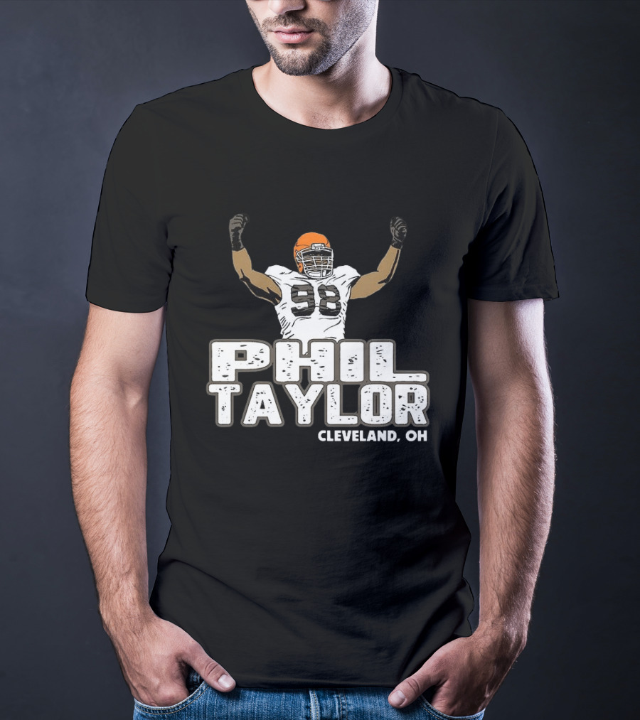 Phil Taylor Cleveland OH Player Number 98 T-Shirt