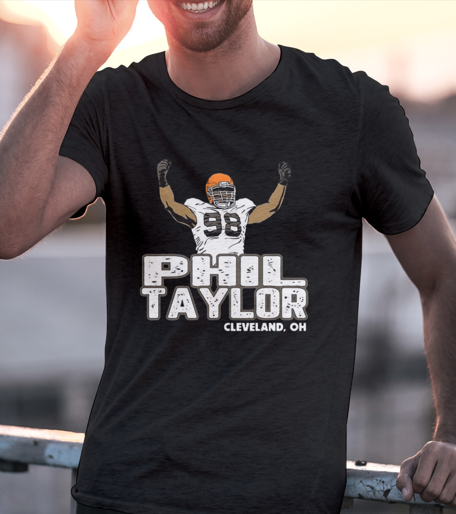 Phil Taylor Cleveland OH Player Number 98 T-Shirt