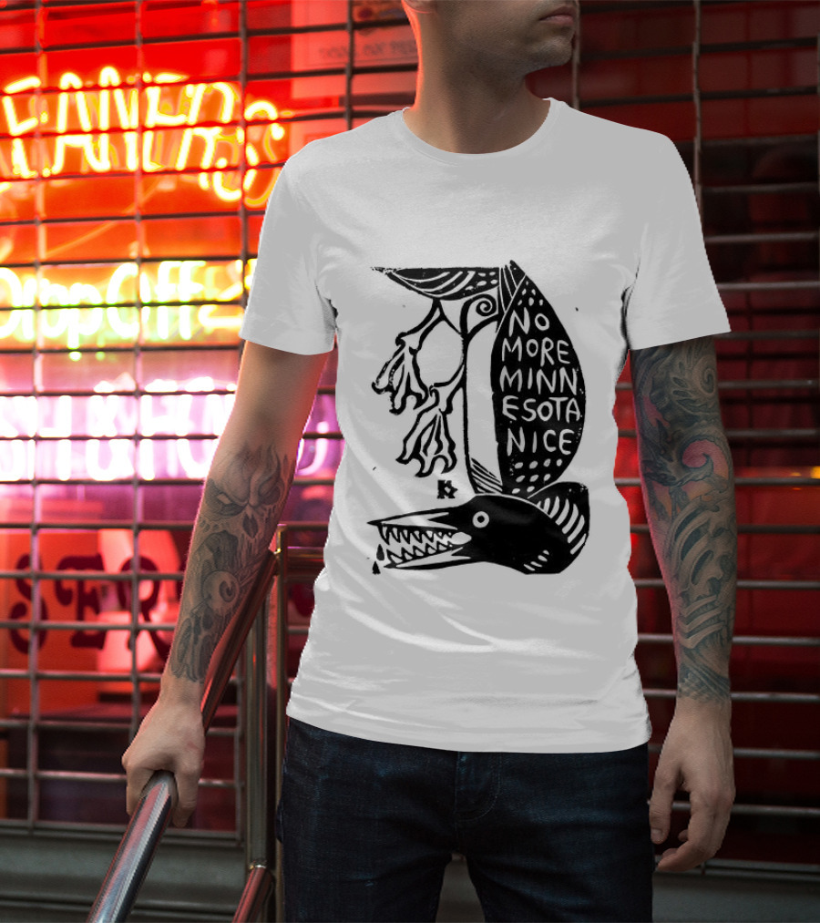 No More Minnesota Nice Owl Kicking Letter M T-Shirt