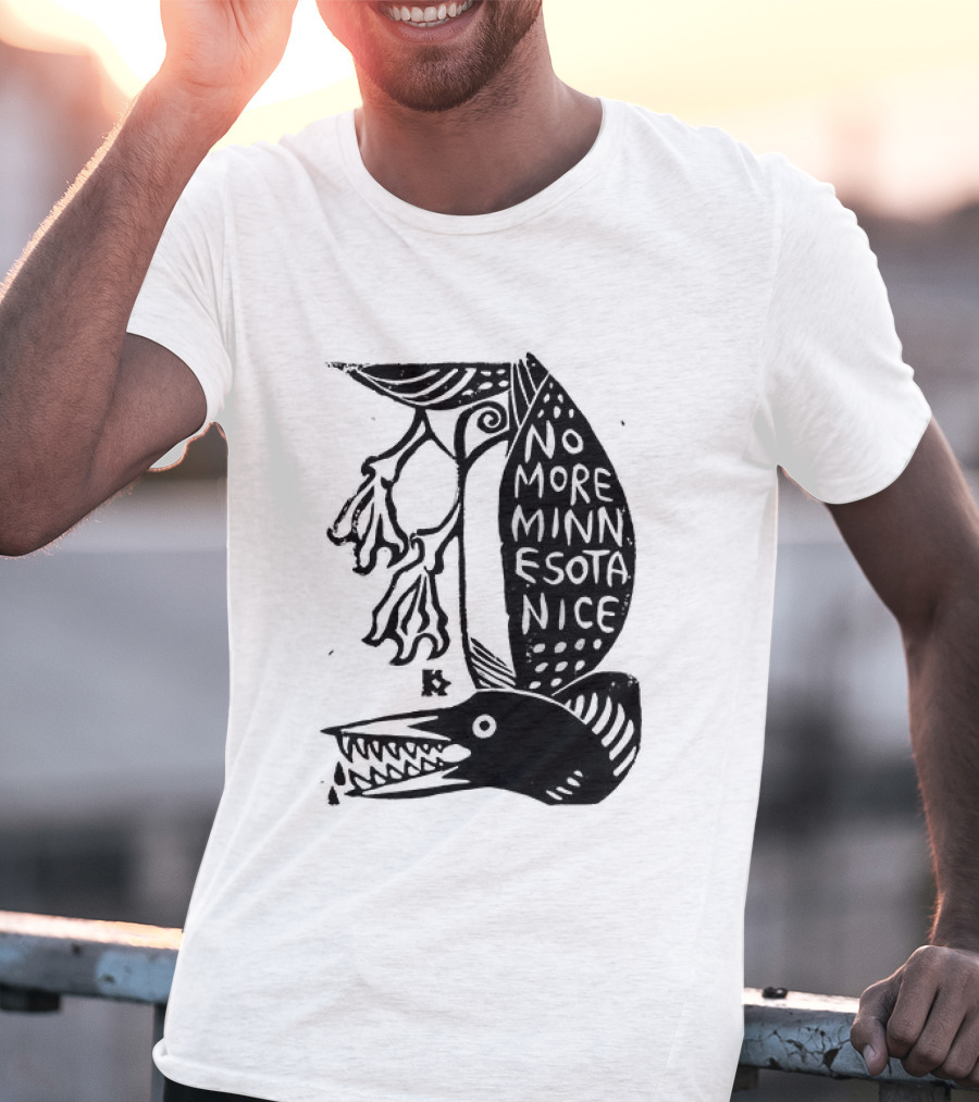 No More Minnesota Nice Owl Kicking Letter M T-Shirt