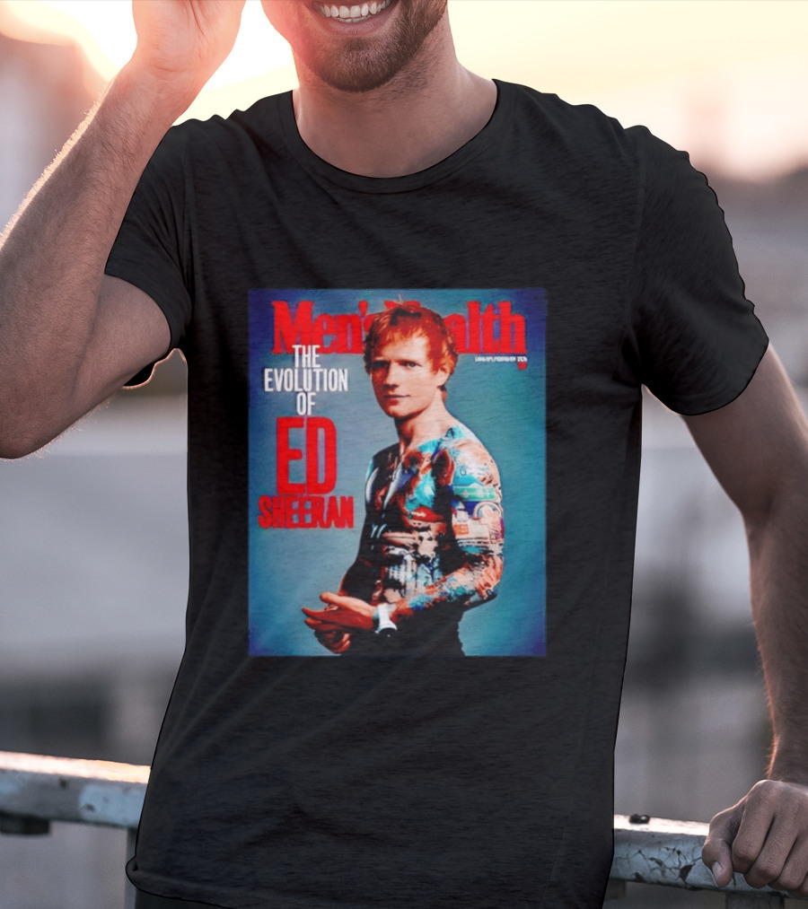 Men's Health UK January February Issue The Evolution Of Ed Sheeran T-Shirt