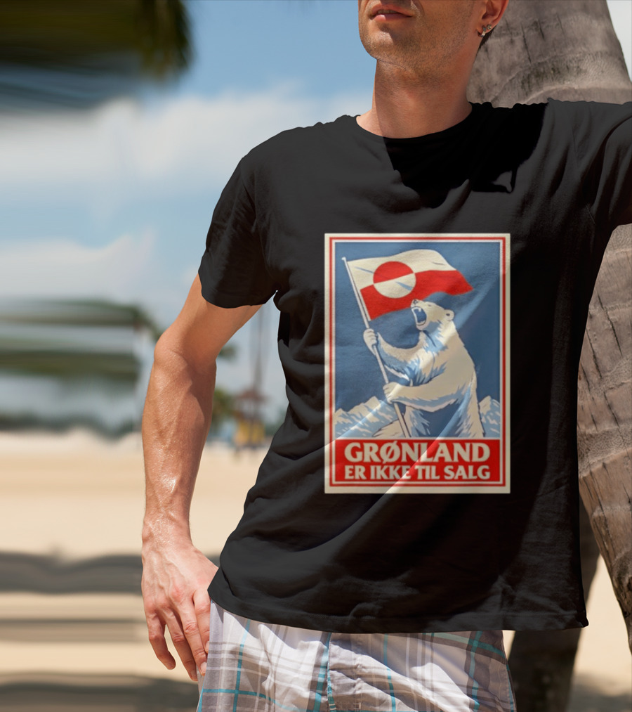 Grønland Er Ikke Til Salg Polar Bear Holding Greenland Flag T-Shirt