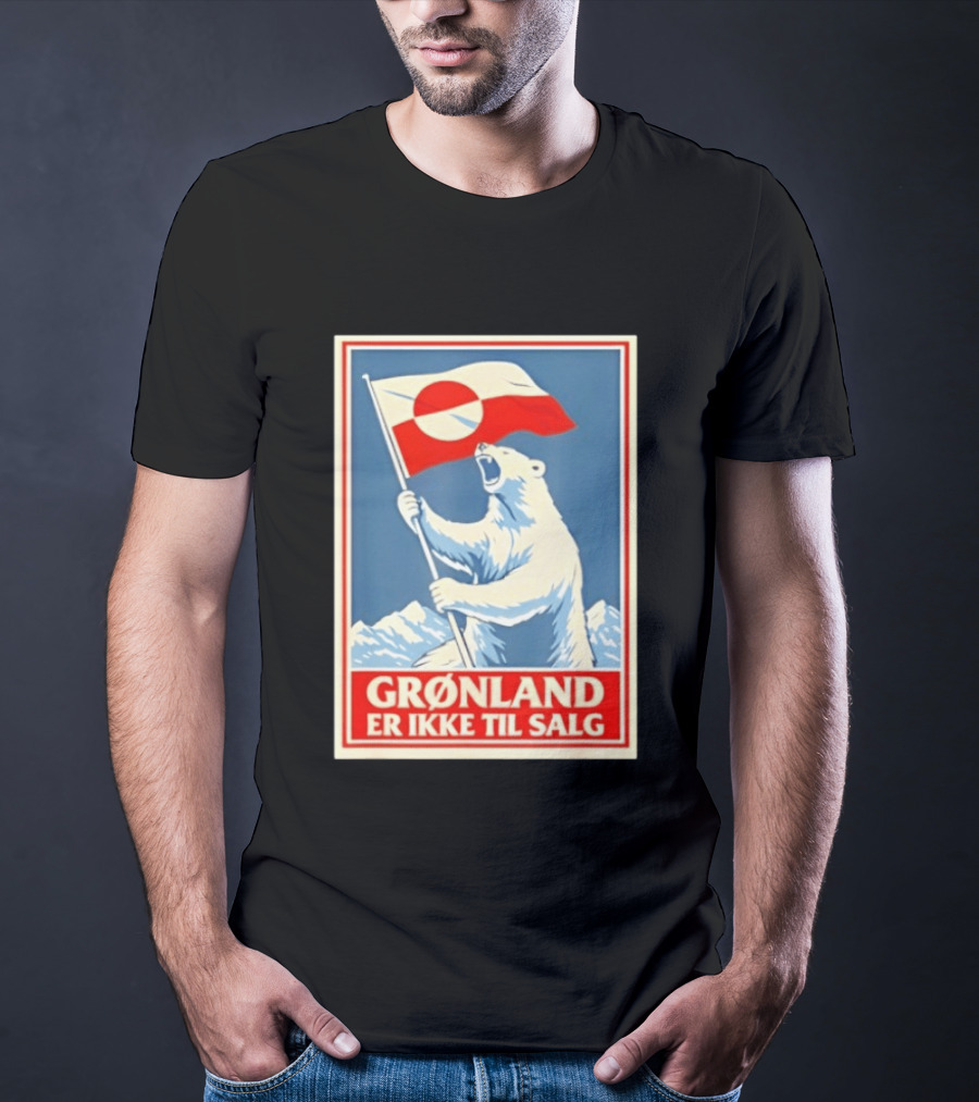 Grønland Er Ikke Til Salg Polar Bear Holding Greenland Flag T-Shirt