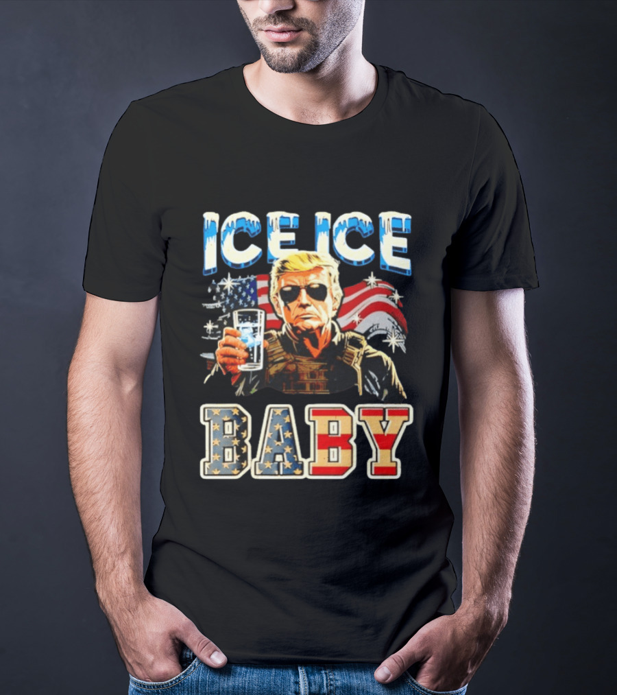 Ice Ice Baby Trump American Flag T-Shirt
