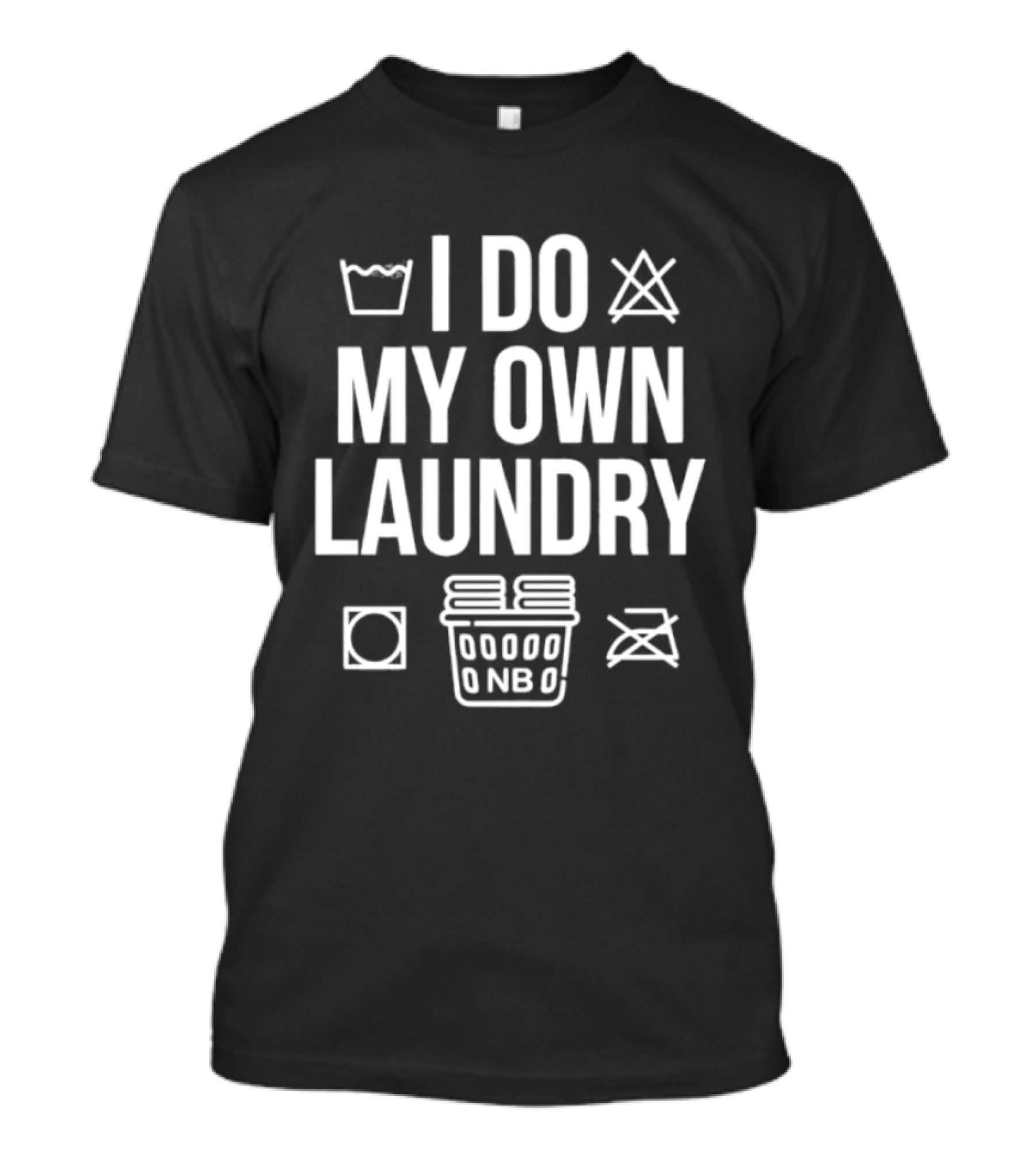 Nate Bargatze I Do My Own Laundry Iconic Laundry T-Shirt