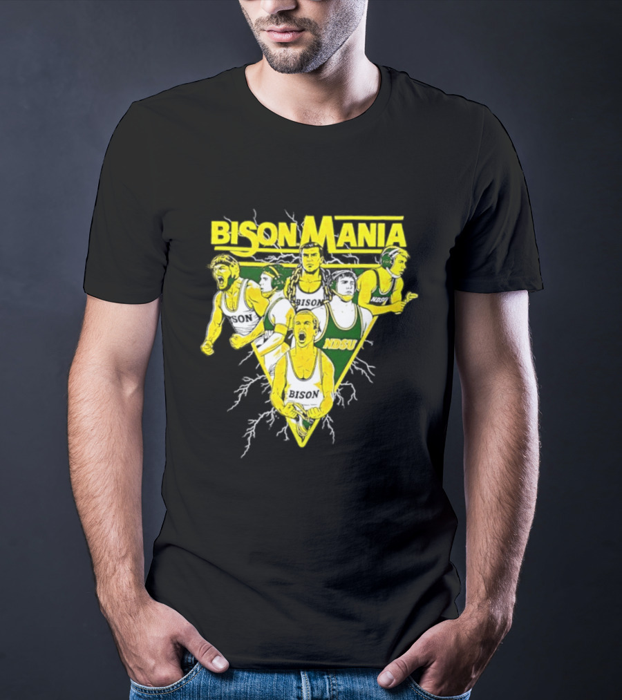 Bison Mania North Dakota State University NDSU Sports Team Spirit T-Shirt