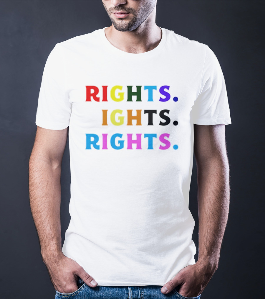 LGBT Rights Rights Rights Rainbow Pride T-Shirt