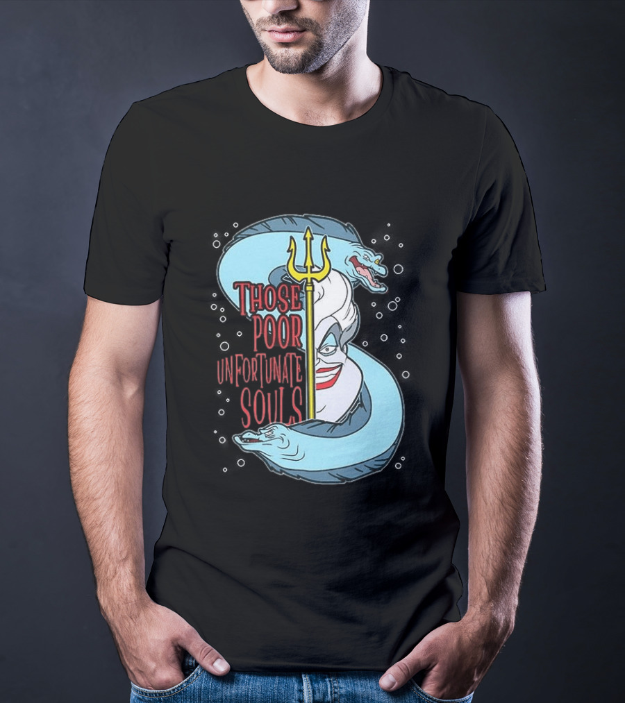 Those Poor Unfortunate Souls Sea Witch The Little Mermaid 1989 T-Shirt