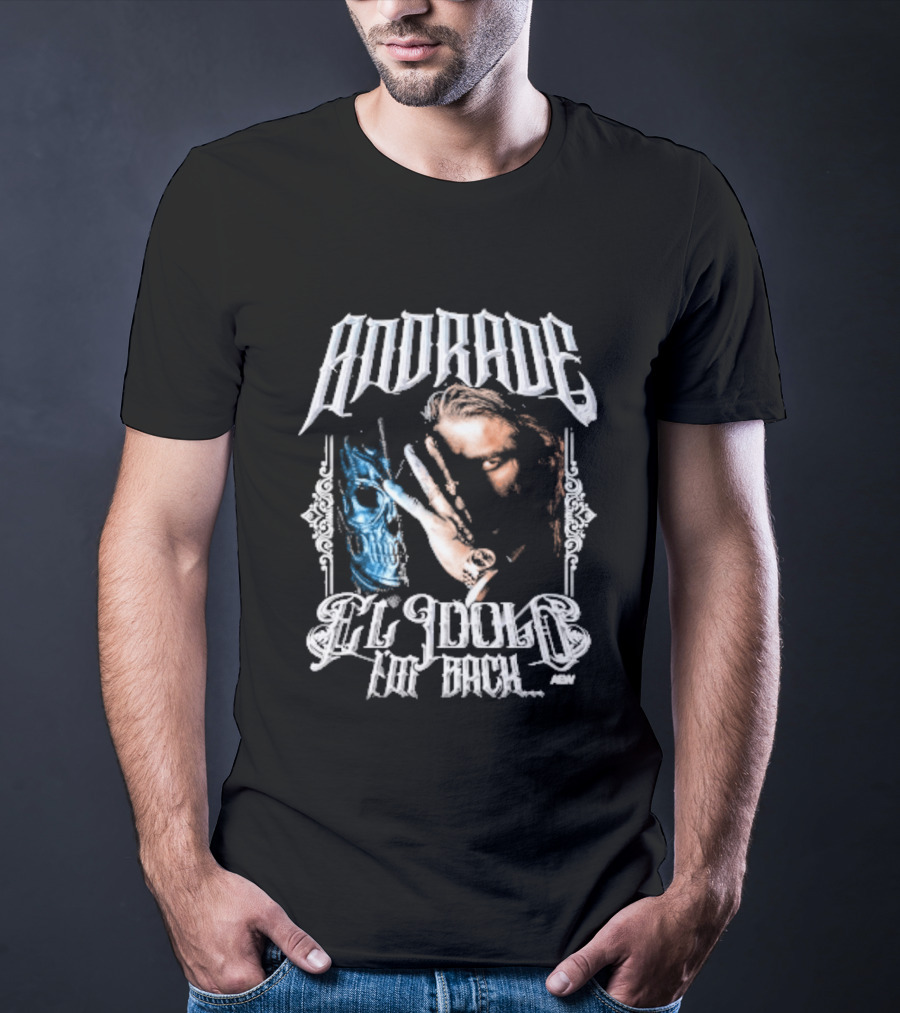 Andrade El Idolo The Return El Idolo T-Shirt